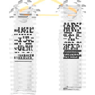 Married To a Super Hot Master Sergeant Husband Wife Tank Top Tank Top | Mazezy