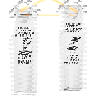 I Like People The Way I Like My Tea In A Bag And Underwater Tank Top Tank Top - Monsterry