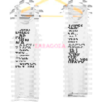 Regalo Para Los Residentes Zaragoza O Turistas Camiseta sin mangas - Regaloses