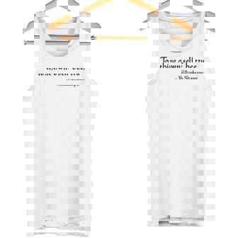 To Thine Ownelf Be True ウィリアム・シェイクスピア ハムレット タンクトップ - Kawaiitshirt