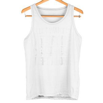 All I Want Is My Drone And To Be Left Alone Tank Top | Mazezy