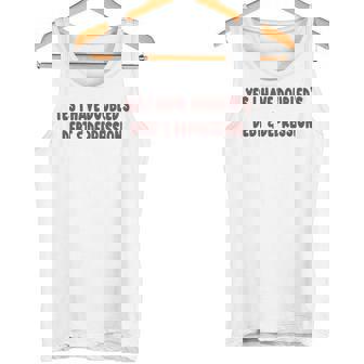 Yes I Have Doubled's Debt & Depression Tank Top | Mazezy