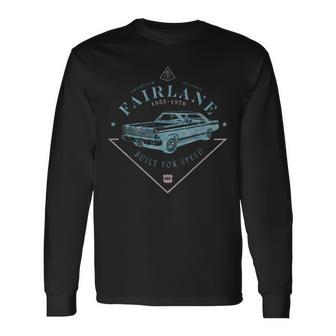 1955 56 57 58 59 60 61 62 63 64 65 66 67 68 69 70 Fairlane Long Sleeve T-Shirt - Thegiftio UK