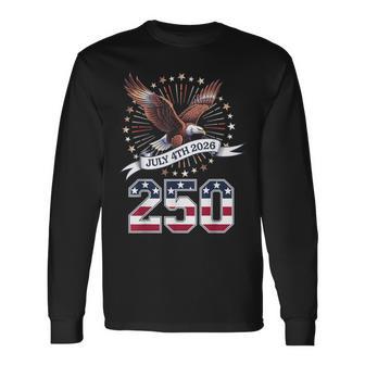 250Ème Anniversaire Patriotique 4 Juillet Usa 1776-2026 T-shirt à manches longues - Cadeauxyz