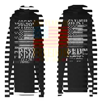 250Th America Anniversary Independence 250 Years Of Freedom Long Sleeve T-Shirt - Thegiftio