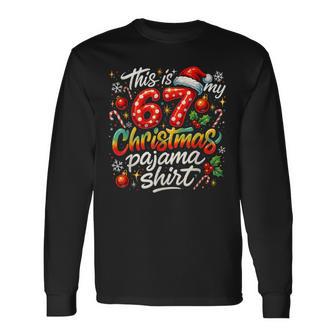 This Is My 67 Christmas Pajama Long Sleeve T-Shirt - Thegiftio UK
