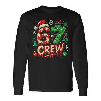 67 Crew Matching Christmas Family Meme Holiday Long Sleeve T-Shirt - Thegiftio UK
