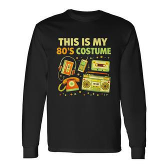 This Is My 80S Costume Rétro Humoristique Tech Années 80 T-shirt à manches longues - Cadeauxyz