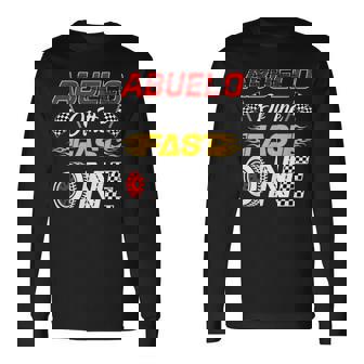 Abuelo Of The Fast One 1St Birthday Race Car Family Long Sleeve T-Shirt | Mazezy