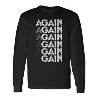 Again Gain Divertido Culturismo Gimnasio Entrenamiento Regalo Camiseta de manga larga - Regaloses