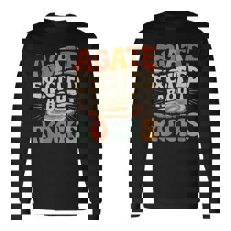 Agate Excited About Rocks ロック地質学オタク 長袖Tシャツ - Kawaiitshirt