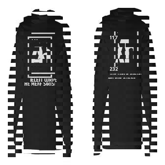 Ah The Element Ofurprise Chemistrycience Humor 長袖Tシャツ - Kawaiitshirt