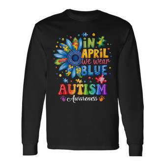 In April We Wear Blue Autism Puzzle Autism Awareness Long Sleeve T-Shirt | Seseable UK