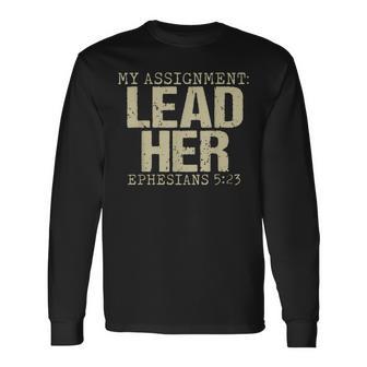 My Assignment Lead Her Ephesians 5 Long Sleeve T-Shirt | Seseable FR