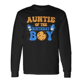 Auntie Of The Birthday Boy Milk And Cookies Lover Long Sleeve T-Shirt - Thegiftio UK