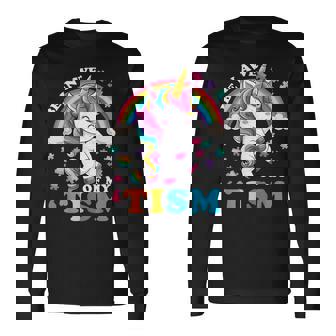 Autism Be In Awe Of My 'Tism Meme Autistic Unicorn Long Sleeve T-Shirt - Thegiftio