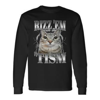 Autism Rizz Em With The Tism Meme Autistic Silly Cat Long Sleeve T-Shirt - Monsterry
