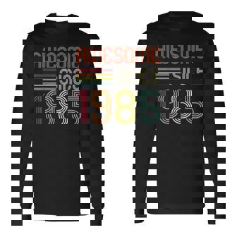 Awesome Since 1985 40Th Birthday Retro Long Sleeve T-Shirt | Seseable UK