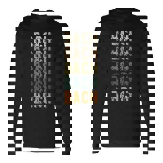 Bach パーソナライズ 同窓会 おそろい ファミリーネーム 長袖Tシャツ - Kawaiitshirt