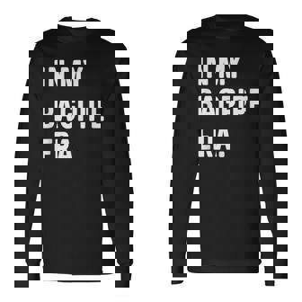 In My Bagpipe Era Marching Band Orchestra Musician Long Sleeve T-Shirt | Mazezy