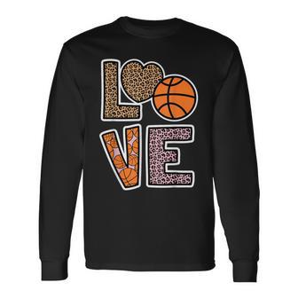 Basketball Love Basketball Fan Basketball Player Basketball Long Sleeve T-Shirt - Thegiftio UK