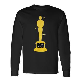 I Beat Meryl Award First Wives Elise Academy Movie Long Sleeve T-Shirt - Thegiftio UK
