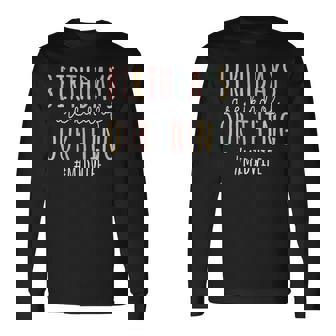 Birthdays Are Kind Of Our Thing Midwife Midwifery Long Sleeve T-Shirt - Monsterry