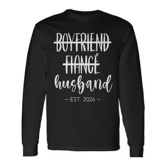 Boyfriend Fiance Husband 2026 Just Married Wedding Honeymoon Long Sleeve T-Shirt - Thegiftio UK
