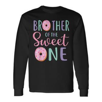 Brother Of The Sweet One First Birthday Matching Family Long Sleeve T-Shirt - Thegiftio UK