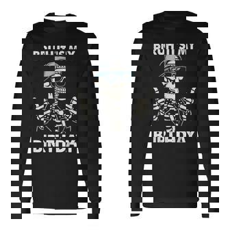 Bruh It’S My Birthday Boy Cool Birthday Party Long Sleeve T-Shirt - Thegiftio