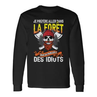 Bûcheron Drôle Phrase Tronçonneuse Forestier Forêt T-shirt à manches longues - Cadeauxyz