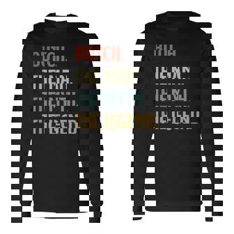 Butch The Man Myth And Legend ファニーネーム カスタマイズ可 長袖Tシャツ - Kawaiitshirt