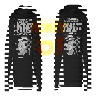 You Can Call Me Honey Beekeeper Sweet Honey Bee Tank Top Long Sleeve T-Shirt | Mazezy