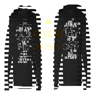 I Can't Keep Calm Its My Son's 16Th Birthday Golden Bday Long Sleeve T-Shirt | Mazezy