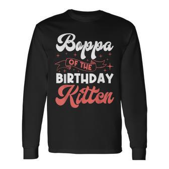 Cat Boppa Birthday Kitten Purr Party Paw Fur Matching Theme Long Sleeve T-Shirt | Mazezy