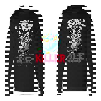 Cereal Killer Adult Humor Print Long Sleeve T-Shirt - Thegiftio