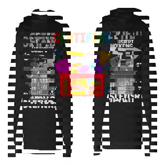 Certified Housekeeping Supervisor Heart Appreciation Long Sleeve T-Shirt - Monsterry