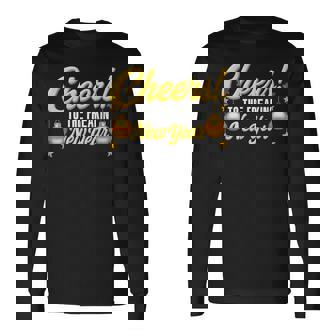 Cheers To The Freakin' New Year New Years Eve 2026 Fireworks Long Sleeve T-Shirt | Mazezy