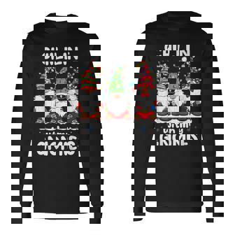 Chillin' With My Gnomies Family Gnome Christmas Long Sleeve T-Shirt | Mazezy