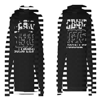 Class Of 1976 Reunion 50 Years Alumni Graduation High School Long Sleeve T-Shirt | Mazezy