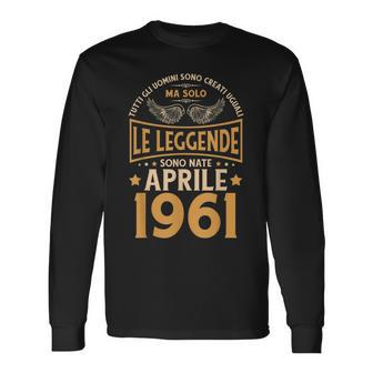 Compleanno Uomi Regalo Donna Le Leggende Aprile 1961 Maglietta a maniche lunghe - Novitaregali