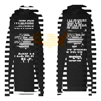 I Like My Country Like I Like My Tea Filled With Ice Trump Long Sleeve T-Shirt - Monsterry