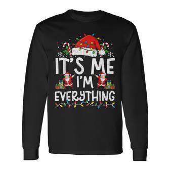 Couple Matching Christmas It’S Me I’M Everything Long Sleeve T-Shirt - Thegiftio UK