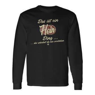 Das Ist Ein Hein Ding Lustiges Familie Hein Langarmshirts - Geschenkecke