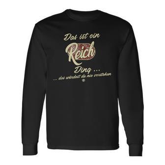 Das Ist Ein Reich Ding Lustiges Familie Reich Langarmshirts - Geschenkecke