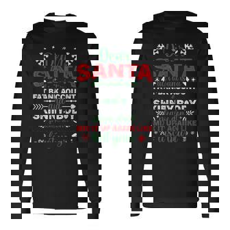 Dear Santa Fat Bank Account Skinny Body Christmas Long Sleeve T-Shirt - Monsterry