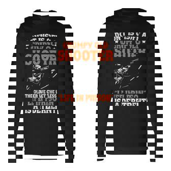 Dont Piss Off a Grumpy Old Skeet Shooter Trap Shooting Long Sleeve T-Shirt | Mazezy