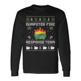 Dumpster Fire Response Team Chaos Ugly Sweater Cute Employee Long Sleeve T-Shirt - Monsterry