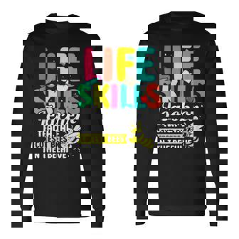 Early Childhood Special Education Cutest Life Skills Teacher Long Sleeve T-Shirt | Mazezy