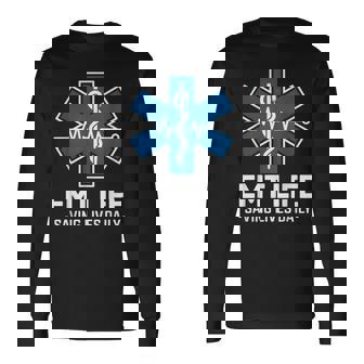 EMT Life Emergency Medical Technician Long Sleeve T-Shirt | Mazezy